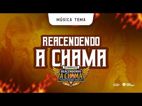 Música Tema X Campori ASES - Reacendendo a Chama | Lyric Video