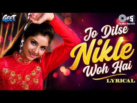 Jo Dil Se Nikle Woh - Lyrical | Geet | Divya Bharti | Alka Yagnik | 90s Hindi  Song