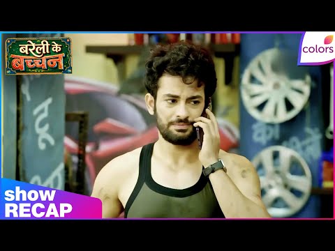 Bareilly Ke Bacchan | Satluj Checks on Sangam for Krishna | Recap | Colors TV