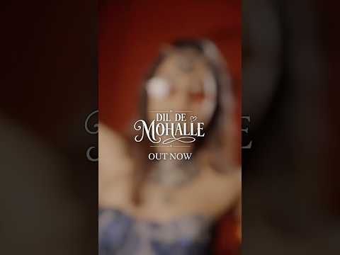 Dil De Mohalle Out Now! ❤️✨ #SimranChoudhary
