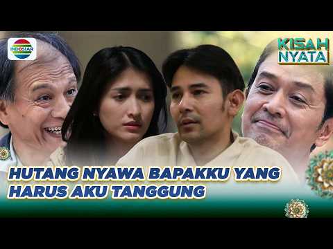 Hutang Nyawa Berujung Cinta | Kisah Nyata Spesial