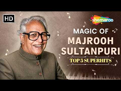 Magic Of Majrooh Sultanpuri | Top 5 Superhit Songs | Rafi, Kishore, Lata, Asha | Video Jukebox