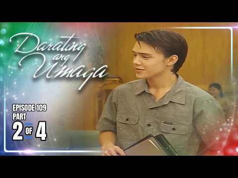 Darating Ang Umaga | Episode 109 (2/4) | September 11, 2026