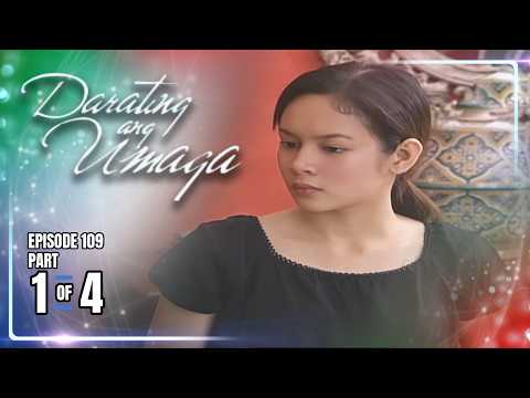 Darating Ang Umaga | Episode 109 (1/4) | September 11, 2026
