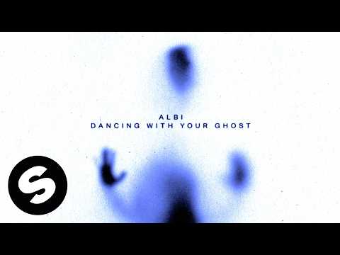Albi - Dancing With Your Ghost (Official Audio)