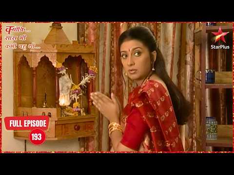 Mihir's Memory Returns | Full Ep. 193 | Kyunki Saas Bhi Kabhi Bahu Thi
