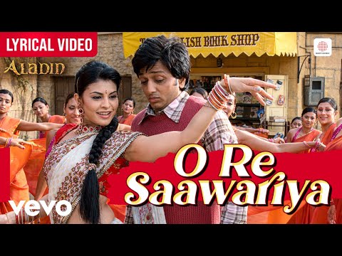 O Re Saawariya - Lyrical Video | Amitabh B, Ritesh Deshmukh, Jacqueline F | Aladin | Vishal-Shekhar