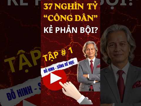 Tập # 1: Sự Thật Về 37 Nghìn Tỷ "Công Nhân"? Chuyện Về Sống Khoẻ Và Chết Đau!| ĐỖ HINH - SỐNG ĐỂ HỌC