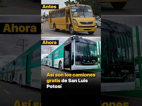 Así son los camiones gratis de San Luis Potosí