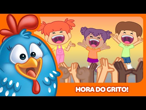 Hora do Grito! - Galinha Pintadinha 5 - OFICIAL