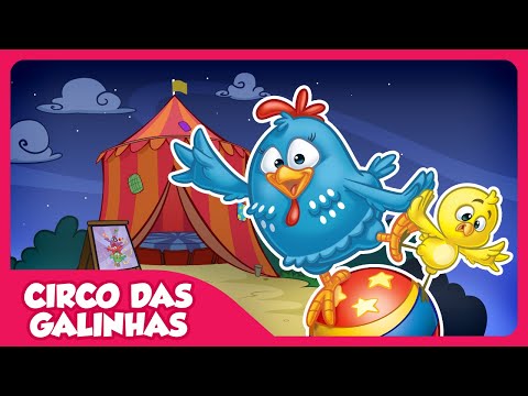 Circo das Galinhas - Galinha Pintadinha 5 - OFICIAL