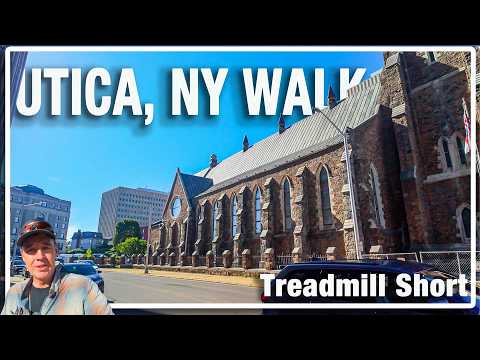 Explore Upstate New York: Virtual Walking Tour Utica Sunny Morning Walk - 4K Treadmill City Scenery