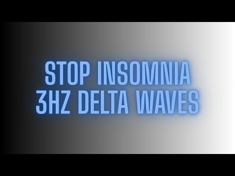 STOP Insomnia: 3Hz Delta Waves for Full Body & Mind Regeneration (Binaural Beats).