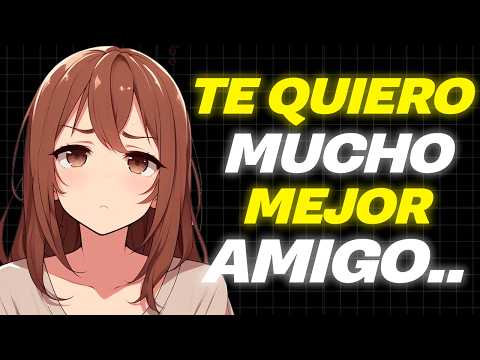 MUJERES, ¿Qué hace CAER a un chico en la FRIENDZONE?