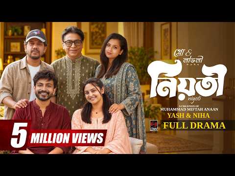Niyoti | নিয়তি | Full Natok | Yash Rohan | Naznin Niha | Mifta Anaan | New Bangla Natok 2026