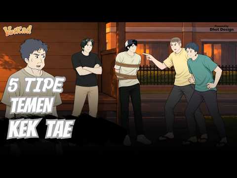 5 TIPE TEMEN KEK TAE - YotKad Animasi