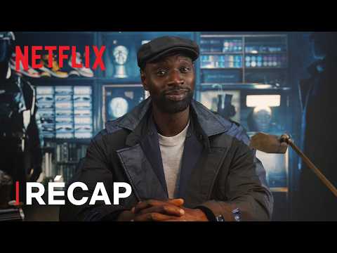 Lupin: Partie 1 à 3 | Récap VF | Netflix France