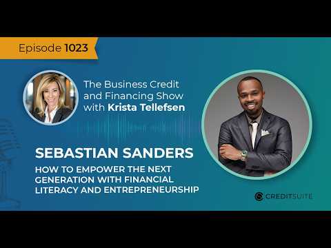 EP 1023 Sebastian Sanders: Empower the Next Generation with Financial Literacy and Entrepreneurship