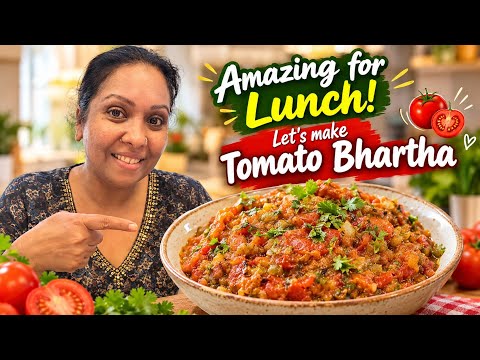 Must Try - TOMATO BORTHA