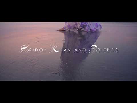 Hridoy Khan and Friends - Heart will go on