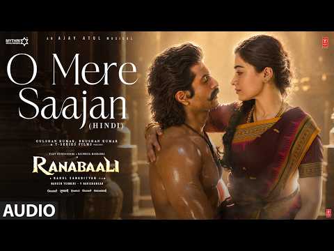 Ranabaali: O Mere Saajan (Audio) | Vijay Deverakonda,Rashmika | Rahul Sankrityan | Ajay-Atul