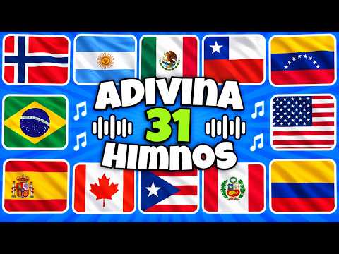 Adivina 31 PAÍSES🚩Por El HIMNO NACIONAL😱🎶20 MINUTOS De HIMNOS🤯México💚Argentina💙Adivina El País🎶❤️