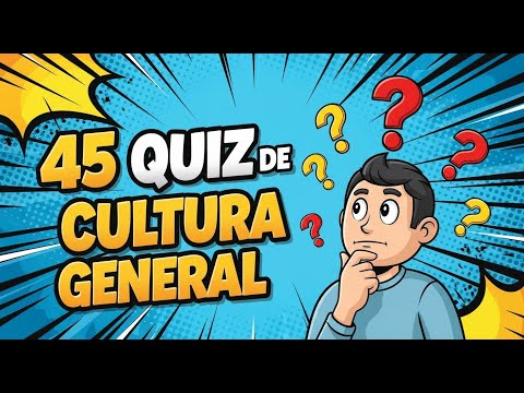 ¿Podrás responder las 45 preguntas de cultura general?