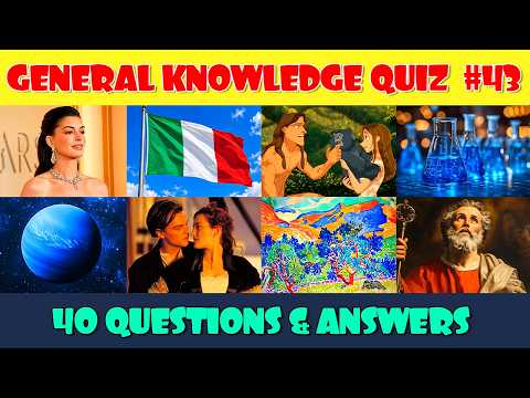 General Knowledge Trivia Quiz (Part 43)