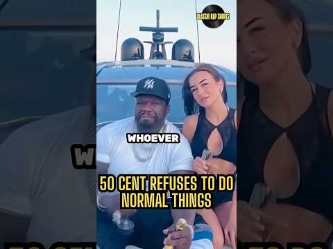 50 Cent Refuses To Do Normal Things