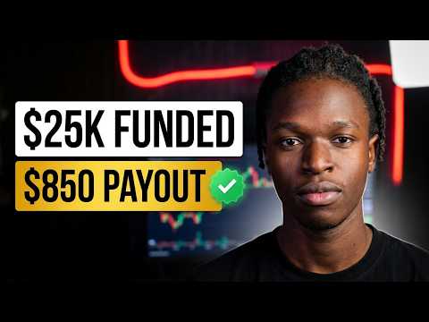 I Finally Got Paid From My $25K Prop Firm Account… $850 Payout