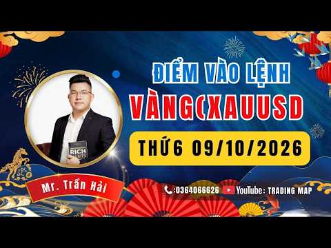 NHẬN ĐỊNH GIÁ VÀNG 09/10 - TRADING MAP LIVE KIẾM ĐIỂM ELTRI VÀNG - DỰ BÁO GIÁ VÀNG HÔM NAY
