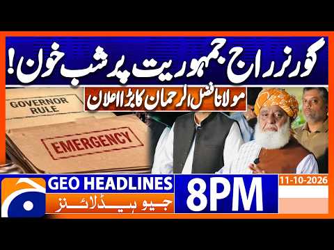 Governor Rule Impose in KP - Maulana Fazal ur Rehman Latest Statement | Geo News 8PM Headlines