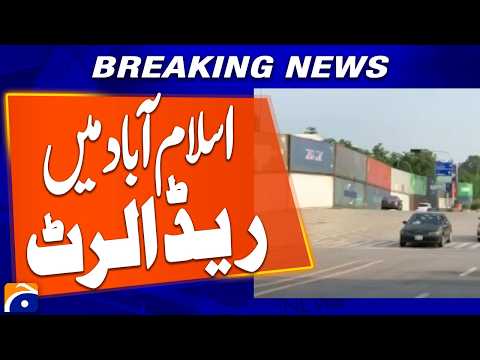 PTI Long March - “Red Alert in Islamabad” | Breaking News | Geo News