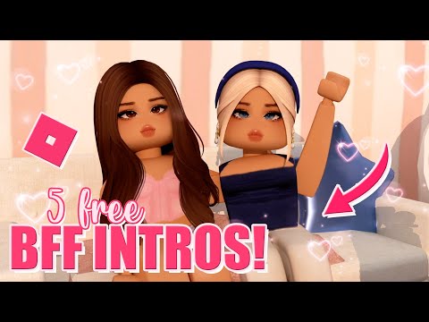 5 FREE BFF roblox intros! (girls and boys!) || mxddsie ♡