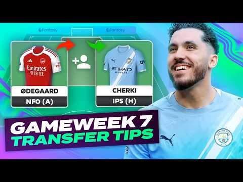 FPL GW7 Transfer Tips 🔥 Best Man City Midfielders to BUY ✅