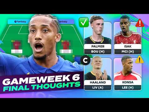 João Pedro READY 🤔 Isak OUT ❌ FPL GW6 Final Thoughts