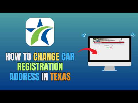 HOW TO CHANGE CAR REGISTRATION ADDRESS IN TEXAS (UPDATE 2026)