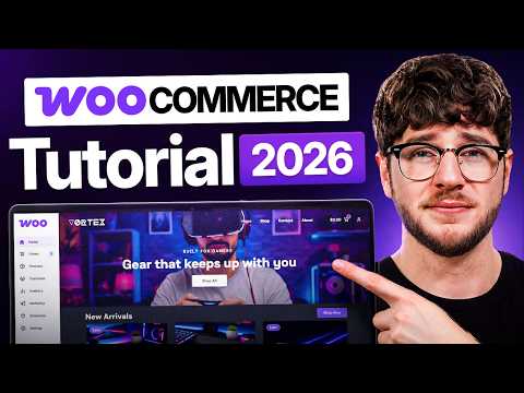 WooCommerce Tutorial for Beginners (2026) - Step by Step