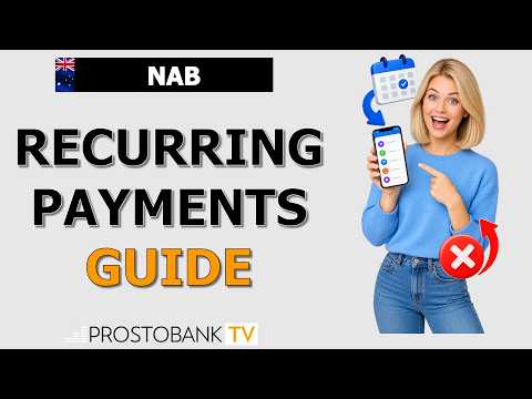 How to Set Up & Cancel Recurring Payments with NAB: App & Online Guide
