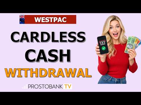 How to Withdraw Money from Westpac ATM Without Card | Westpac Cardless Cash Guide