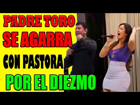 Pastora 🆚 Padre Luis Toro EL DIEZMO es de Dios si no Diezmas 🔴 le robas a Dios ???