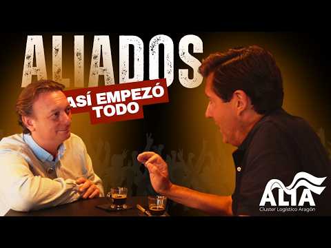 ALIADOS #0 | Así empieza todo | El nuevo videopodcast de ALIA – Clúster Logístico de Aragón
