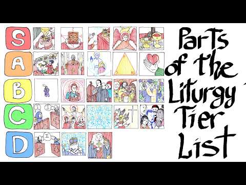 Parts of the Liturgy Tier List (Pencils & Prayer Ropes)