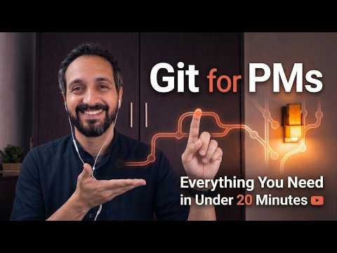 Git for PMs: Everything You Need in Under 20 Minutes