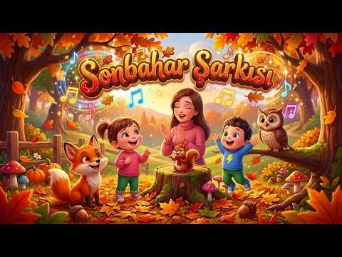 Sonbahar Şarkısı - Sevimli Çocuk Şarkıları | Bebekler İçin Eğitici Çizgi Film Şarkısı