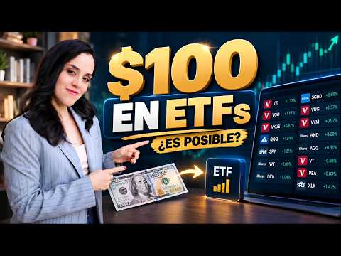 Cómo Invertir en ETFs desde CERO con Solo $100 (Paso a Paso)