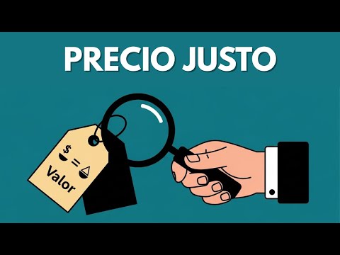 ¿Qué es el Precio Justo? (Explicación Fácil)