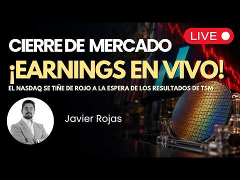 ¡Preparate para los Earnings EN VIVO! - | Cierre de Mercado | Inversiones y Trading EN VIVO