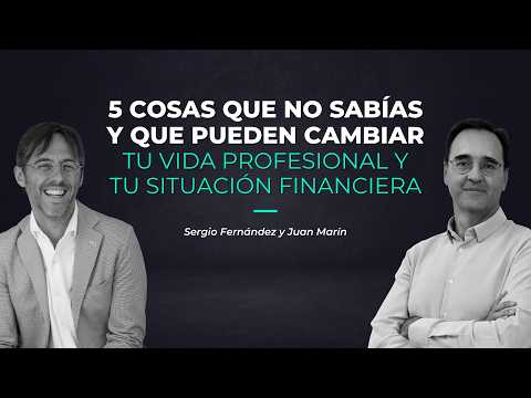 5 cosas que no sabías y que pueden cambiar tu vida profesional y tu situación financiera