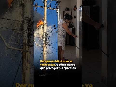 Por qué en México se va tanto la luz, y cómo tienes que proteger tus aparatos